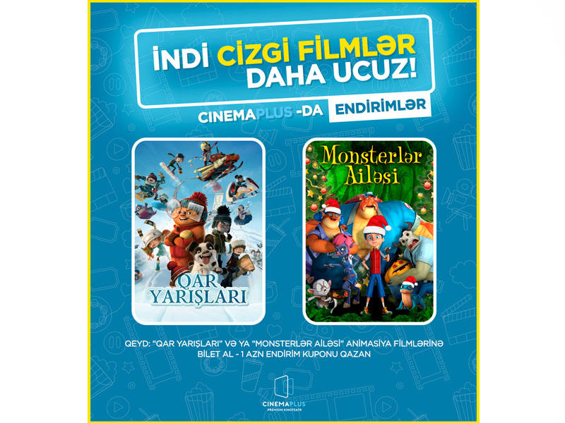 “CinemaPlus”dan uşaqlar üçün aksiya