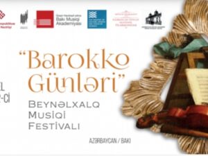 Bakıda “Barokko Günləri” beynəlxalq musiqi festivalı keçiriləcək