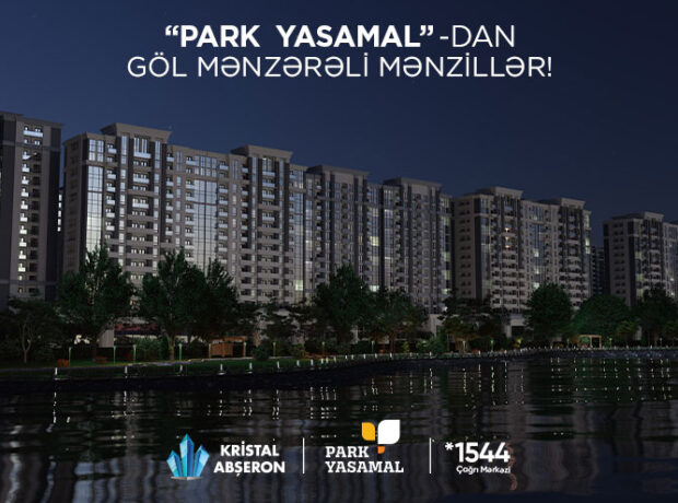“Park Yasamal”dan göl mənzərəli mənzillər!