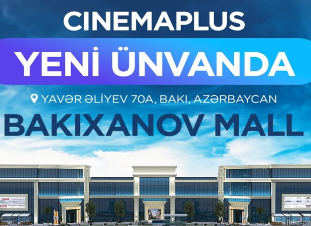 Bakıxanov Mall-da “CinemaPlus” kinoteatrı açıldı