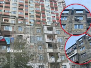 Bakıda TƏHLÜKƏ: Yaşayış binasına mərtəbələr artırılır – VİDEO