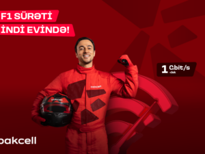 Bakcell “F1 Star” – Azərbaycanda ən sürətli sabit internetini təqdim edir